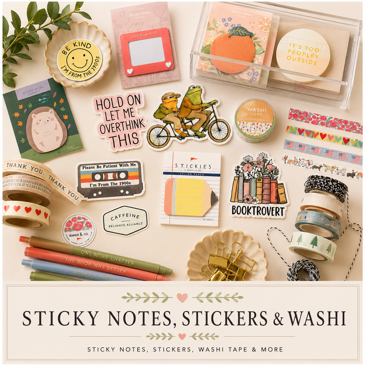 Sticky Notes, Stickers & Washi