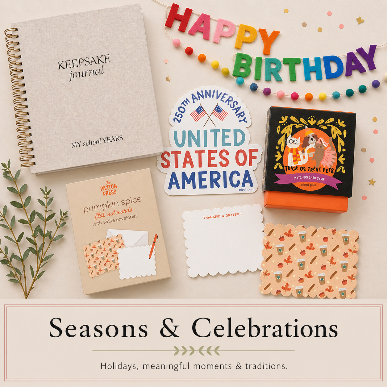 Seasons & Celebrations
