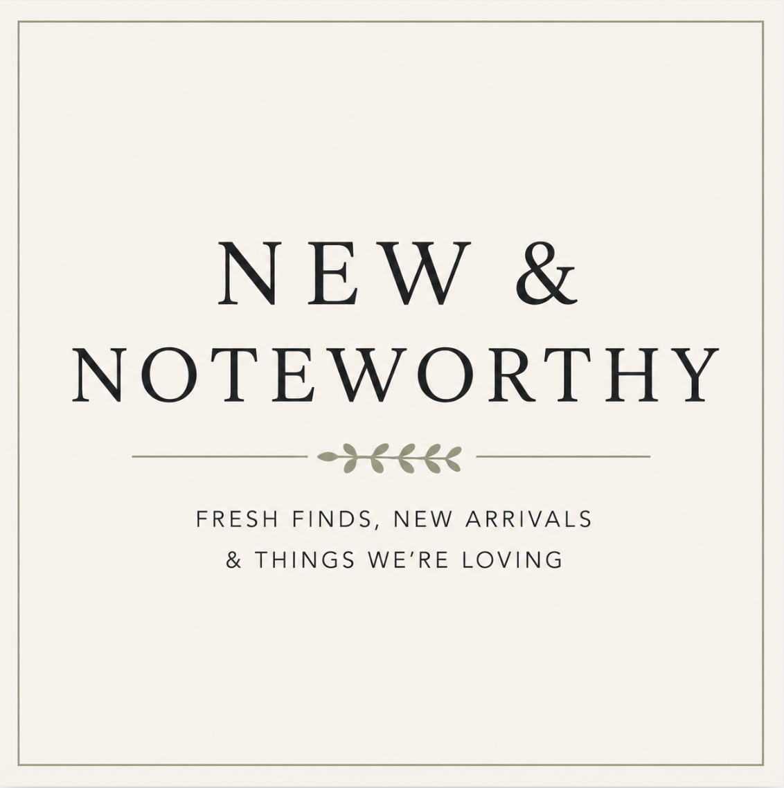 New & Noteworthy