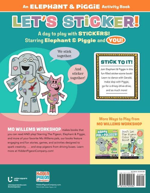 Elephant and Piggie Stick Together Sticker Book: Trade Paperback