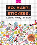 So. Many. Stickers. | 2,500 Sticker Book | Pipsticks + Workman