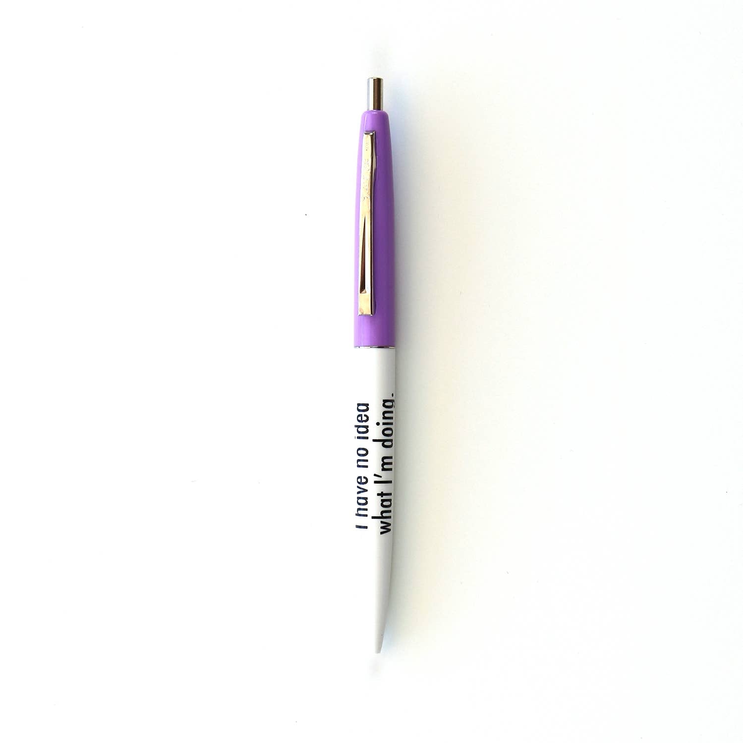 I Have No Idea What I'm Doing Pen | Purple | Public School Paper Co.