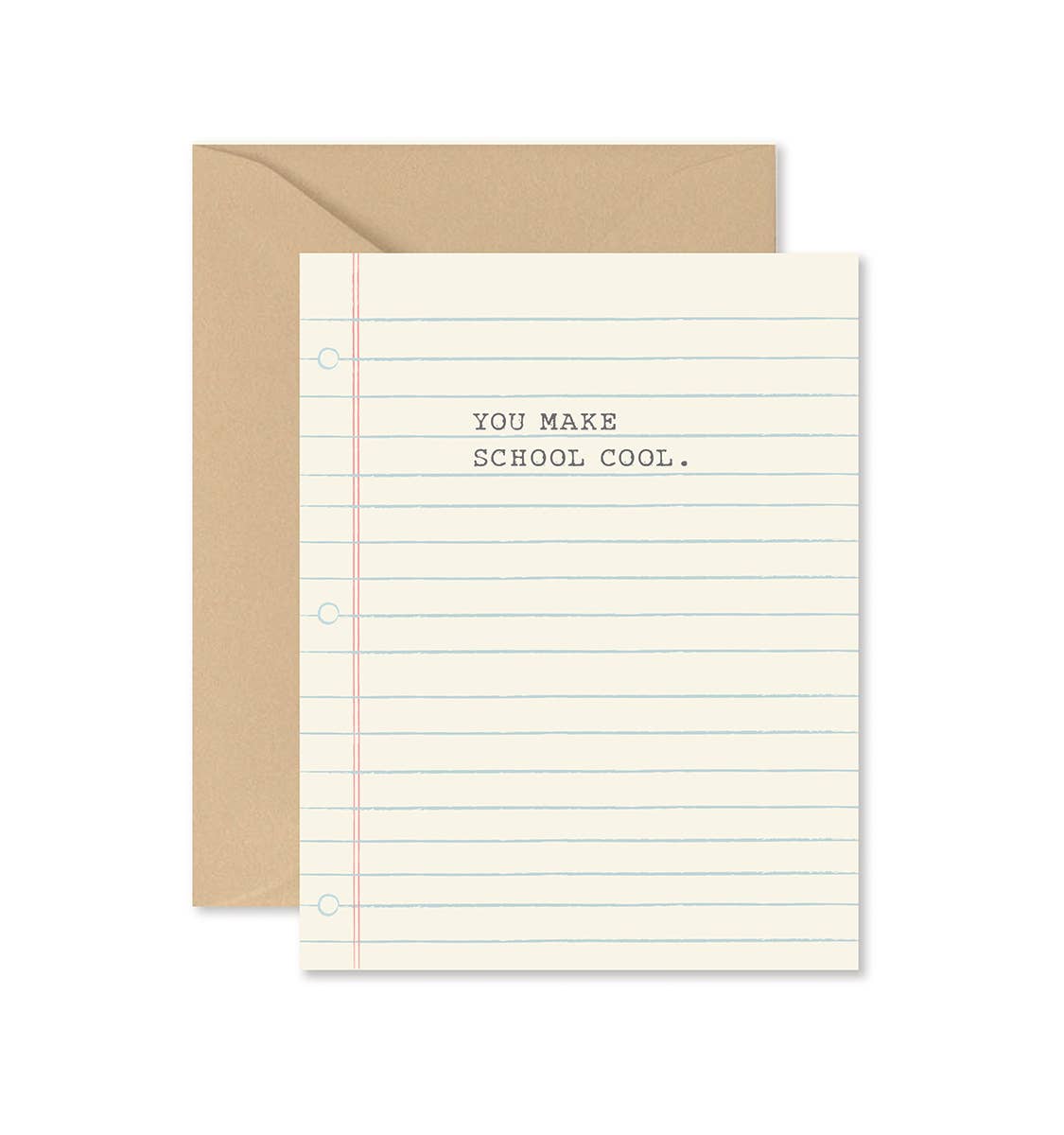 You Make School Cool Greeting Card