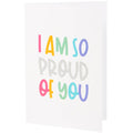 Proud Of You Greeting Card
