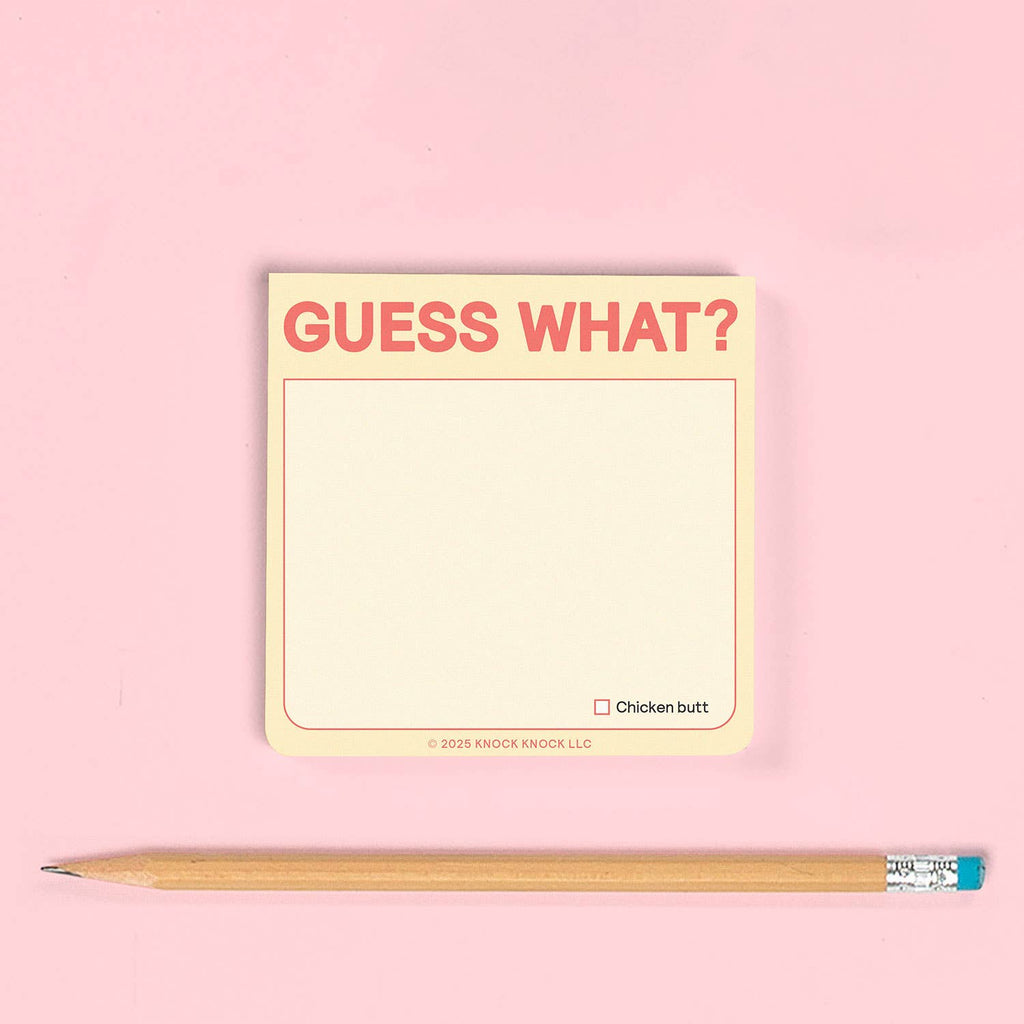 Guess What? Sticky Notes | Funny Novelty Notepad by Knock Knock