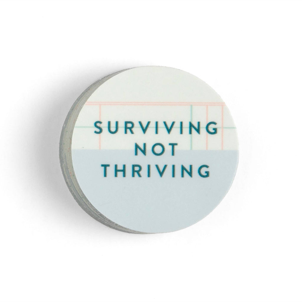 Surviving Not Thriving Decal Sticker | Studio Calico