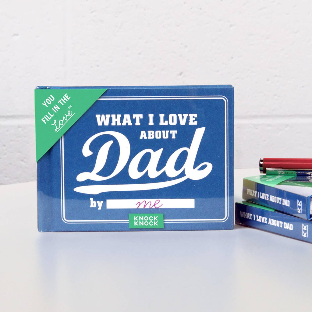 What I Love About Dad — Fill in the Love® Personalized Gift Book