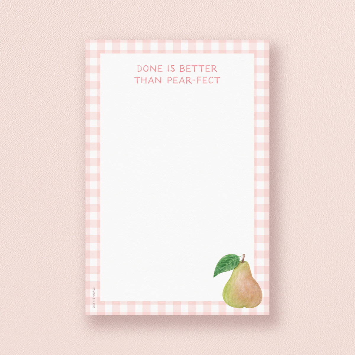 Done Is Better Than Perfect — Gingham Productivity Notepad