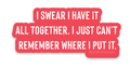 Have It Together Vinyl Sticker | Public School Paper Co.