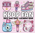 K-Pop Fan Bold and Easy Coloring Book