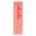One More Chapter Acetate Bookmark