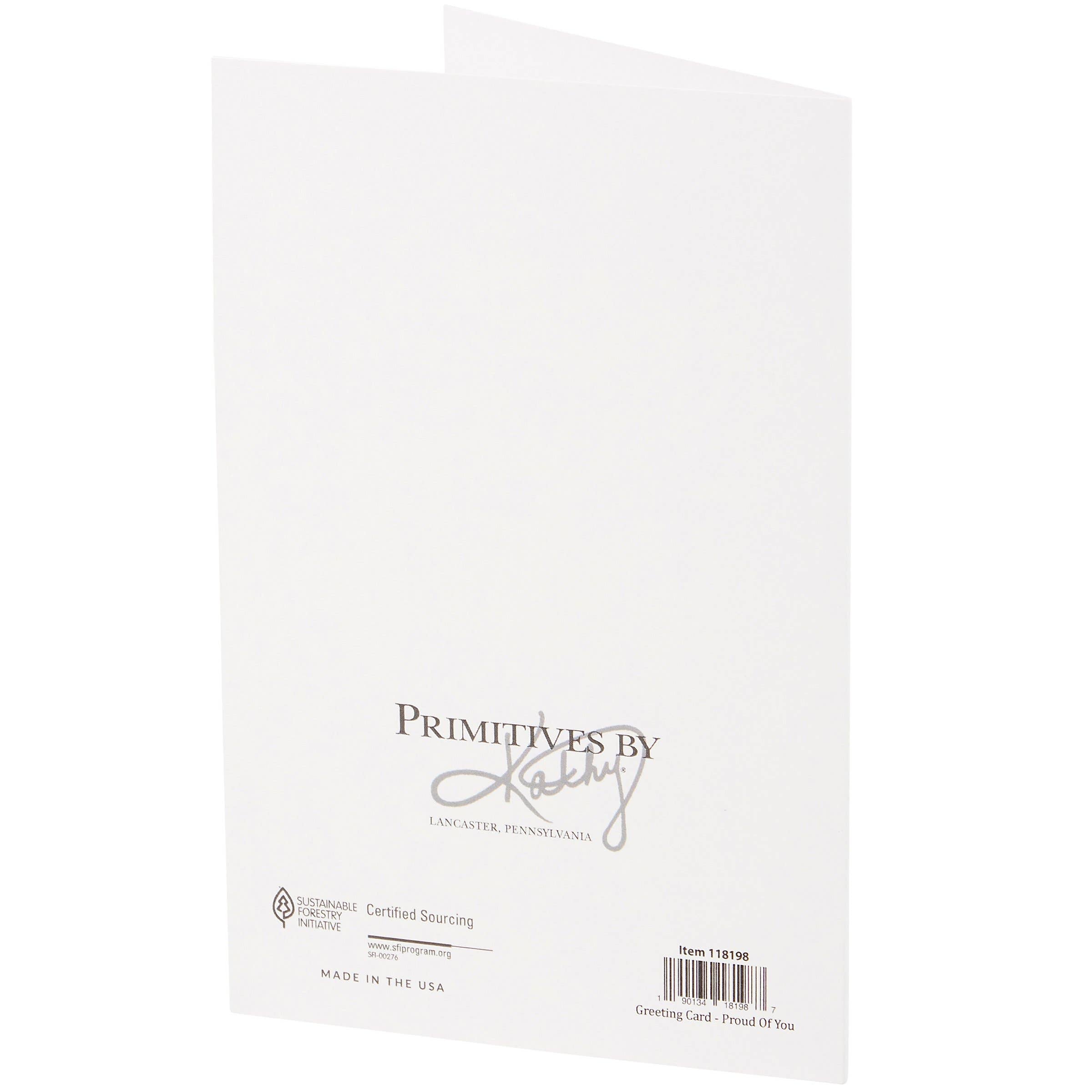 Proud Of You Greeting Card