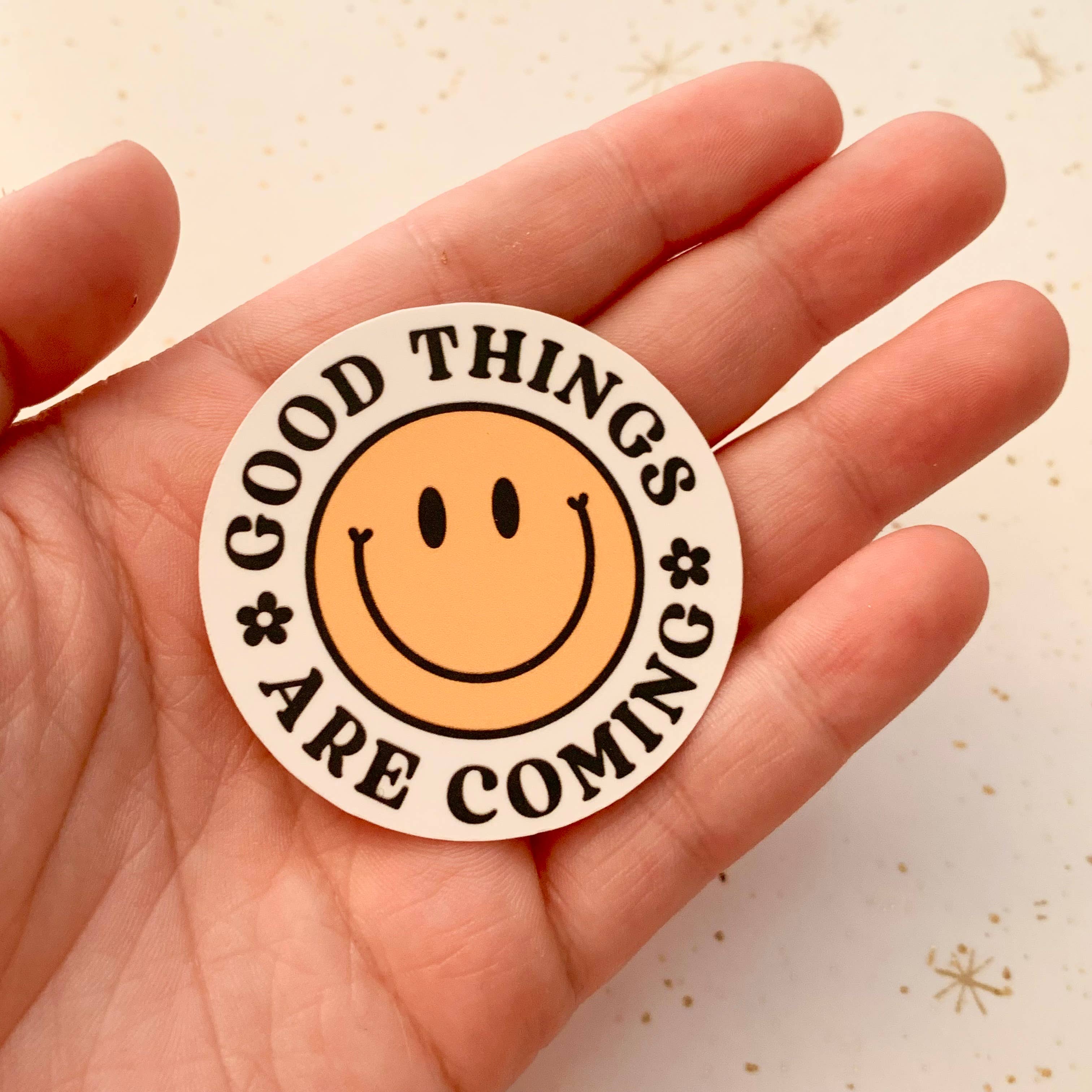 Good Things Are Coming Sticker | Happy Face | Yellow