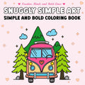 Snuggly Simple Art Simple and Bold Coloring Book