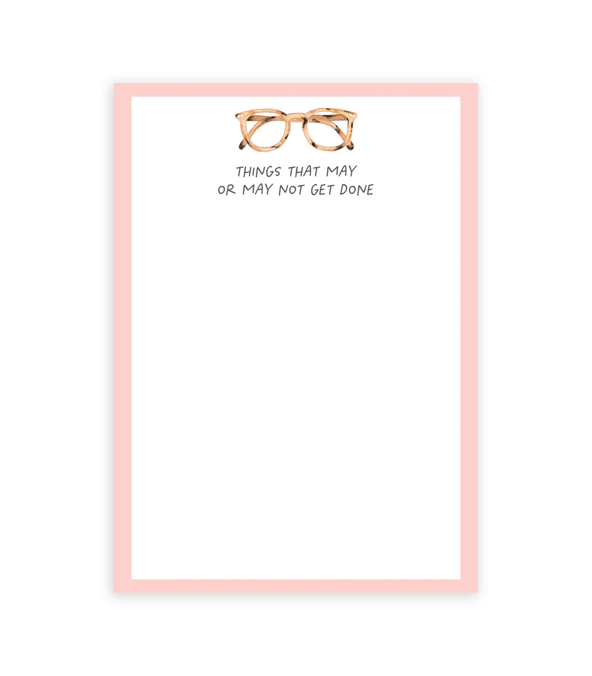 May or May Not Glasses Notepad | Funny Desk Notepad | 50 Sheets by Isabella MG