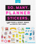 So. Many. Planner Stickers. | 2,600 Planner Stickers by Pipsticks + Workman