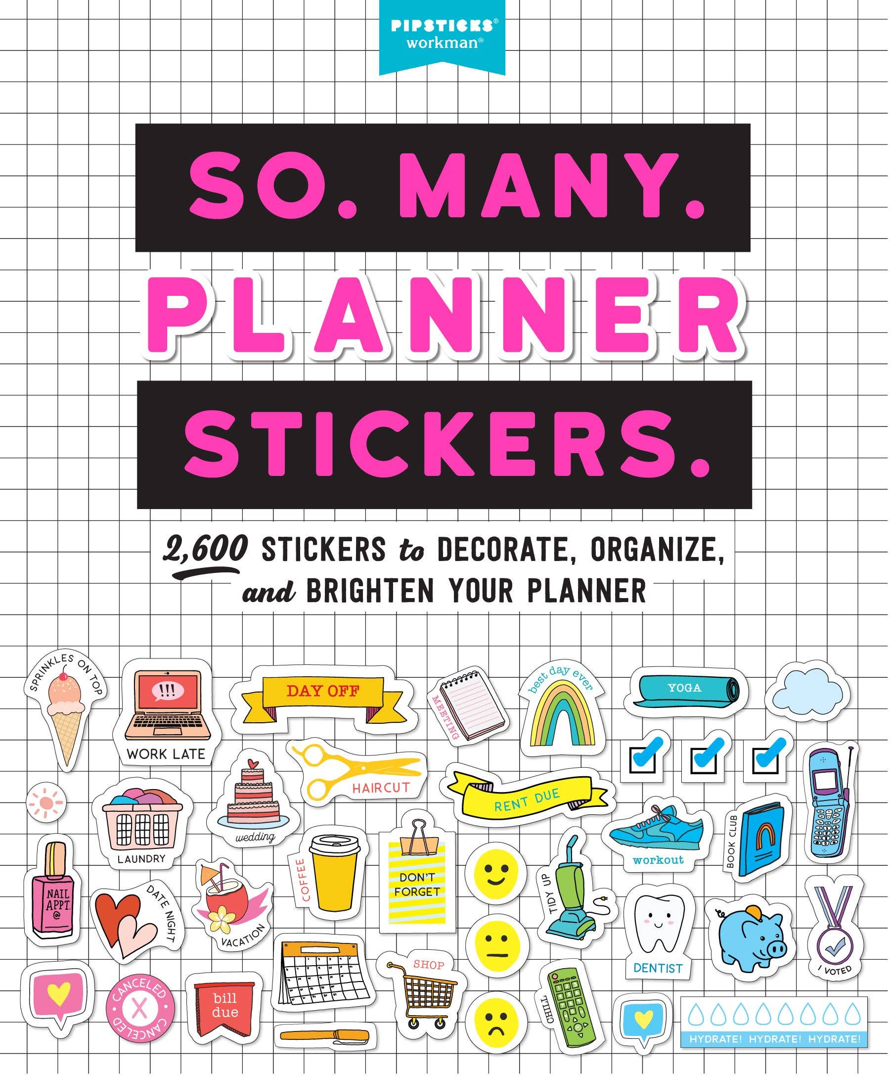 So. Many. Planner Stickers. | 2,600 Planner Stickers by Pipsticks + Workman