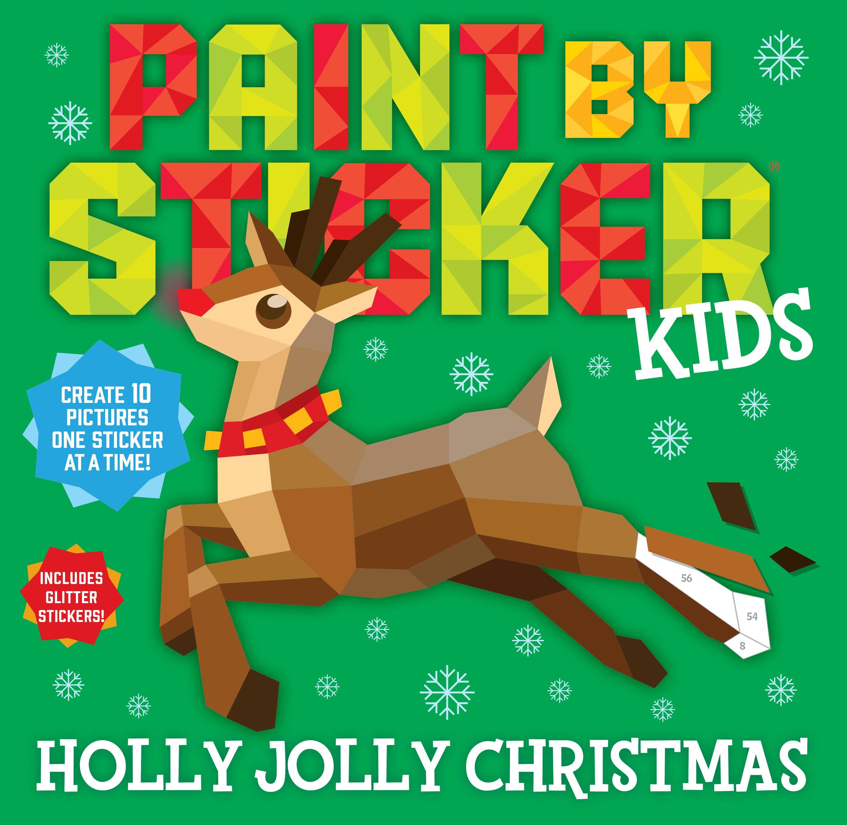 Paint by Sticker Kids: Holly Jolly Christmas | Workman Publishing