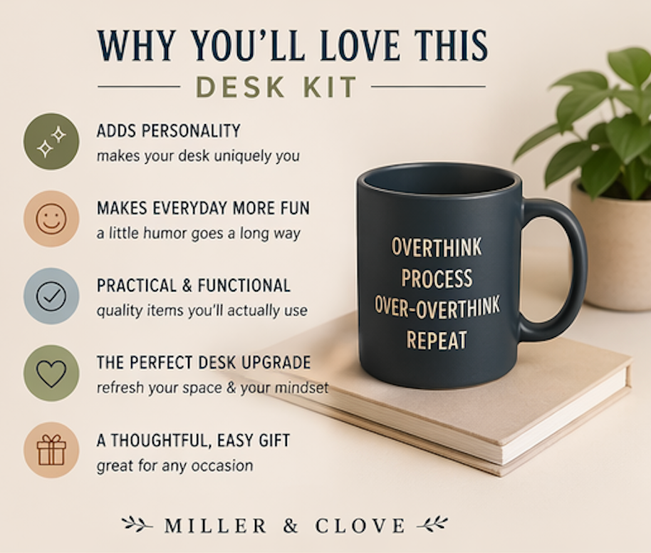 Certified Overthinker Desk Refresh