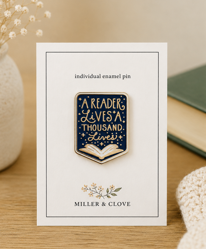A Reader Lives a Thousand Lives Enamel Pin | Bookish Gift