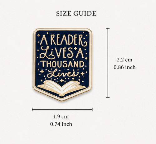 A Reader Lives a Thousand Lives Enamel Pin | Bookish Gift