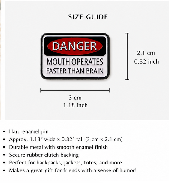 Mouth Operates Faster Than Brain Enamel Pin | Bookish Gift