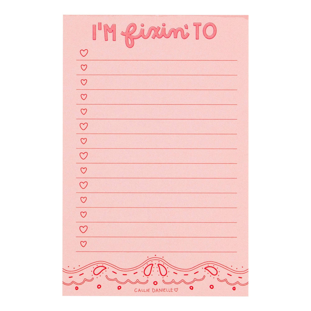 I'm Fixin' To Notepad