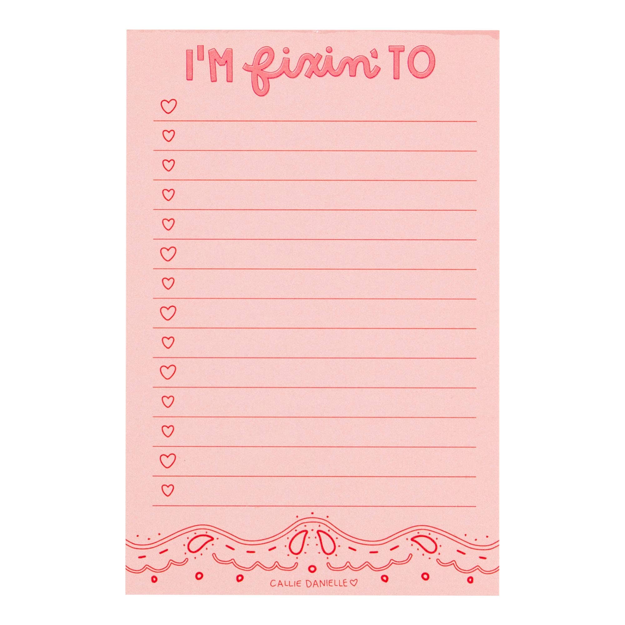 I'm Fixin' To Notepad