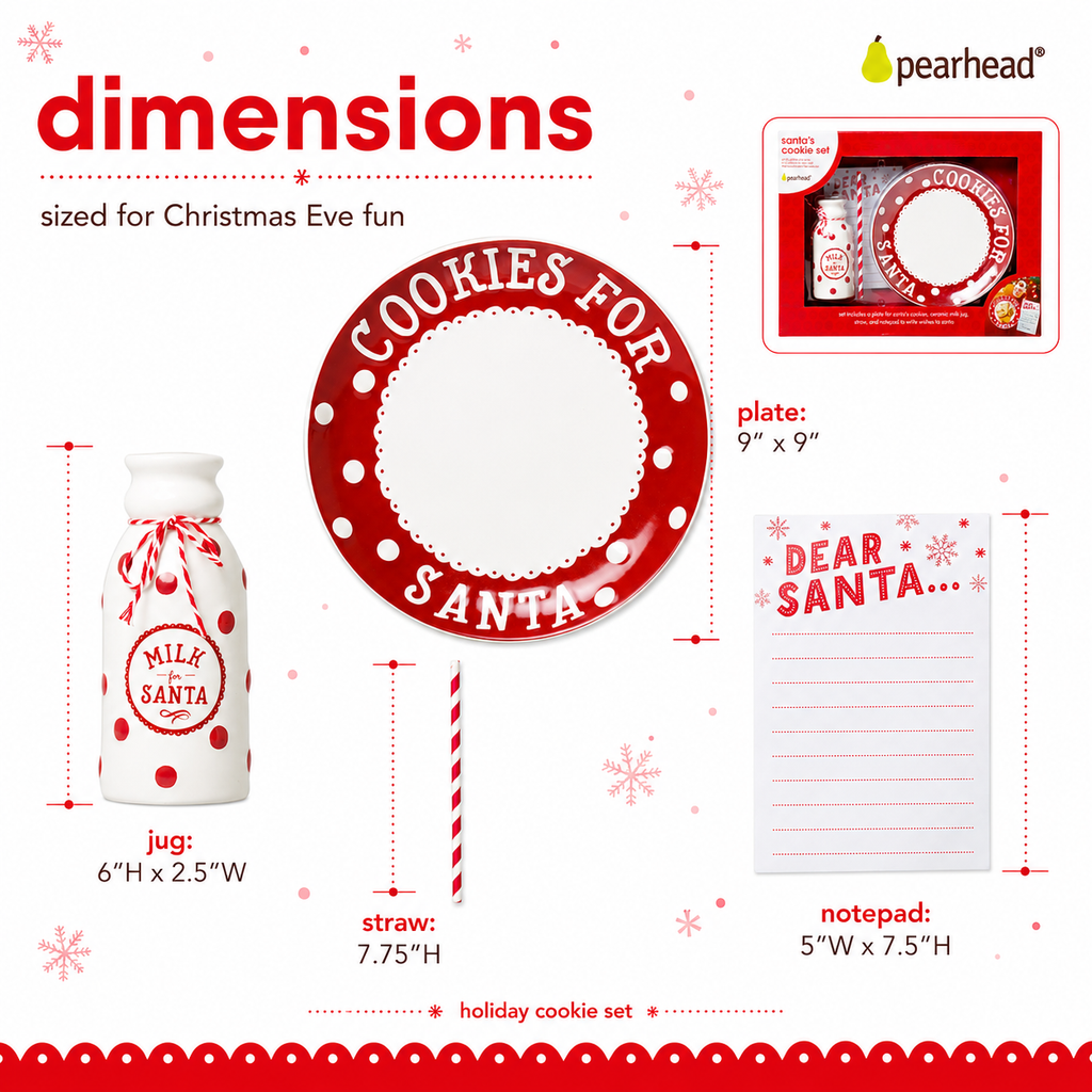 A product dimensions graphic for a Pearhead Christmas cookie set, showing the sizes of included items: a red and white plate reading 'COOKIES FOR SANTA,' a milk jug labeled 'MILK SANTA,' a striped straw, and a notepad reading 'DEAR SANTA.