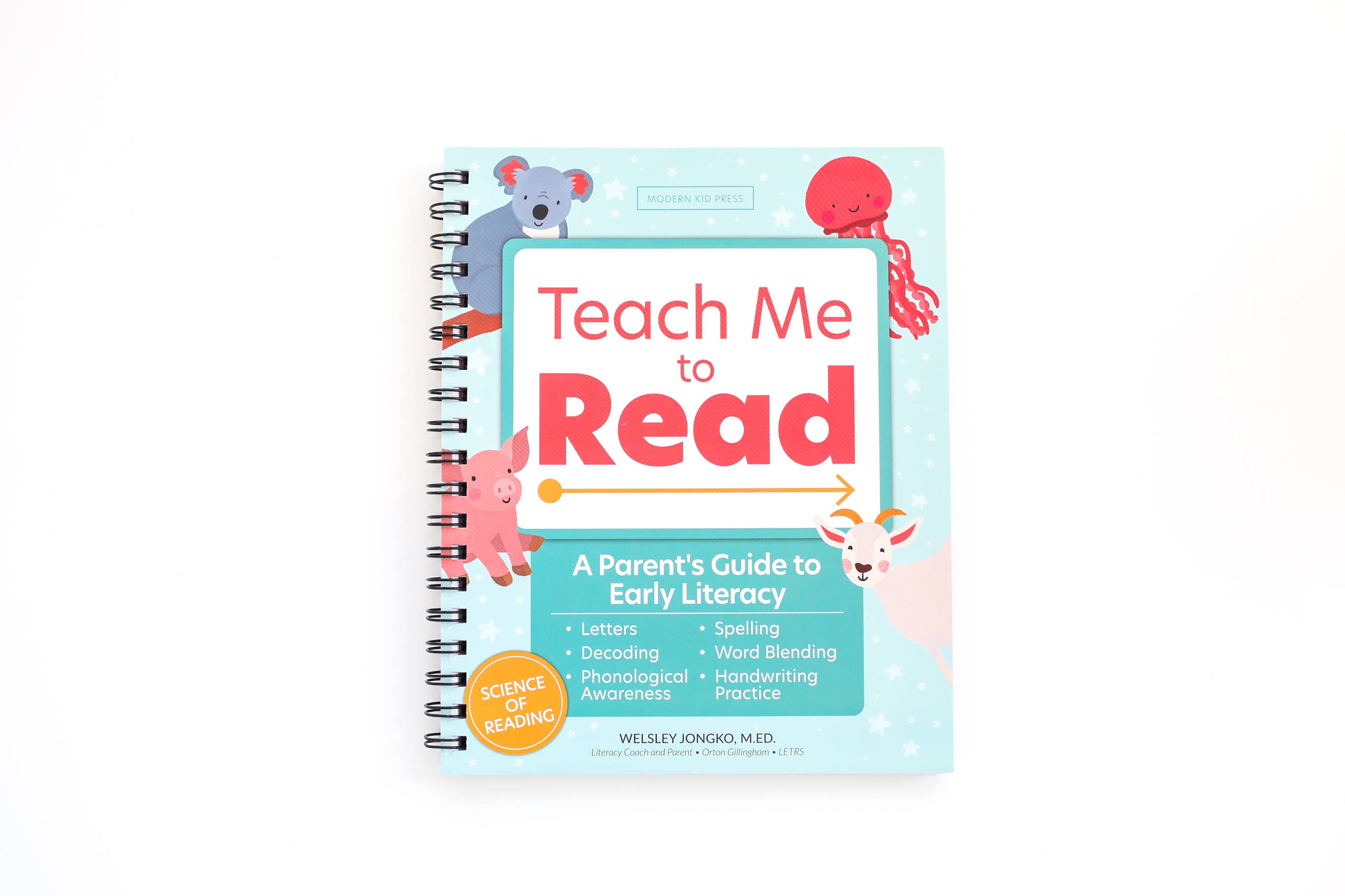 Teach Me to Read: A Parent Guided Student Workbook for Kids