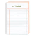 Things I Need to Overthink Notepad | Studio Calico