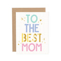 Gift for Mom Greeting Card – Gold Foil Mother’s Day Card by Callie Danielle