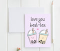 Love You Best Tea - Cute Greeting Cards