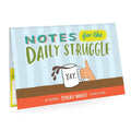 Daily Struggle Sticky Note Packet | Funny Sticky Notes Set